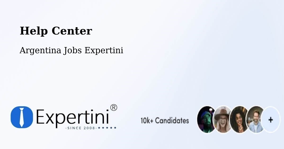 Help Center – Añelo - Argentina Jobs Expertini